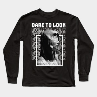 "DARE TO LOOK" WHYTE - STREET WEAR URBAN STYLE Long Sleeve T-Shirt